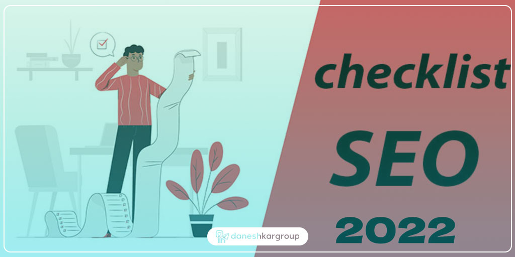 کاملترین چک لیت ئو ایت و محتوا در سال 2022